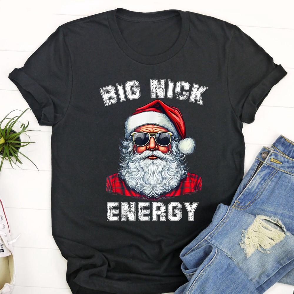 Big Nick Energy Funny Santa Christmas T Shirt Zyu21x.jpg