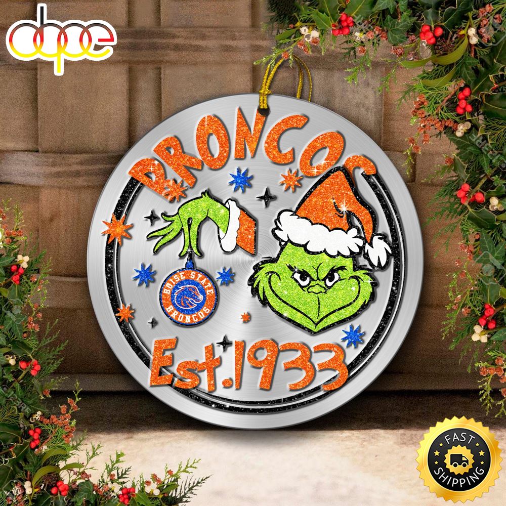 Boise State Broncos Grinch Circle Ornaments Christmas Qi1id9