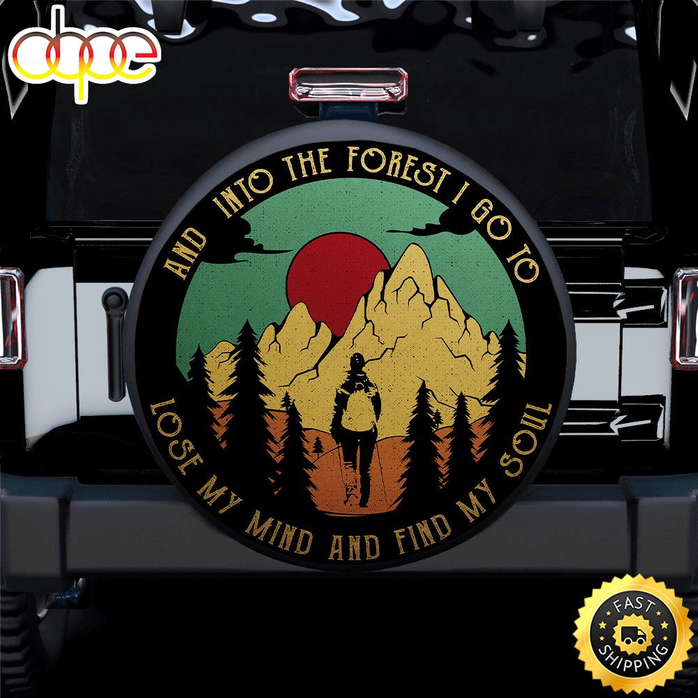 Camper Girl And Into The Forest I Go Car Spare Tire Cover Gift For Campers Yhgyhm