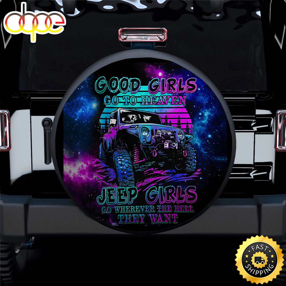 Good Girl Go To Heaven Jeep Car Spare Tire Covers Gift For Campers Bwlq0h