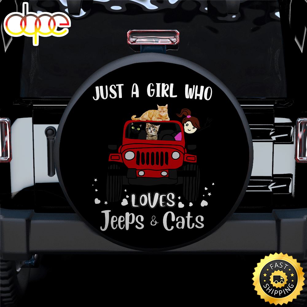 Just A Girl Who Love Jeep Cat Car Spare Tire Covers Gift For Campers M68mog