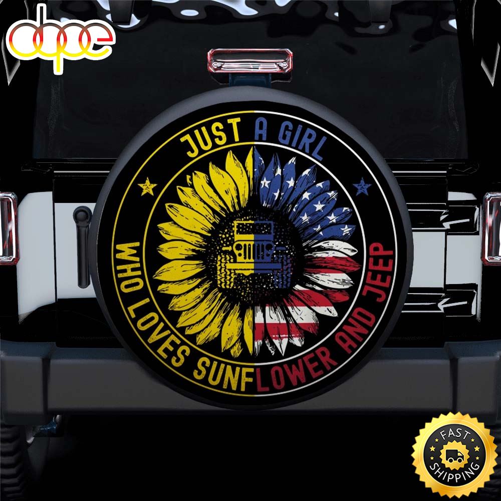 Just A Girl Who Love Sunflower American Car Spare Tire Covers Gift For Campers Wppr7k