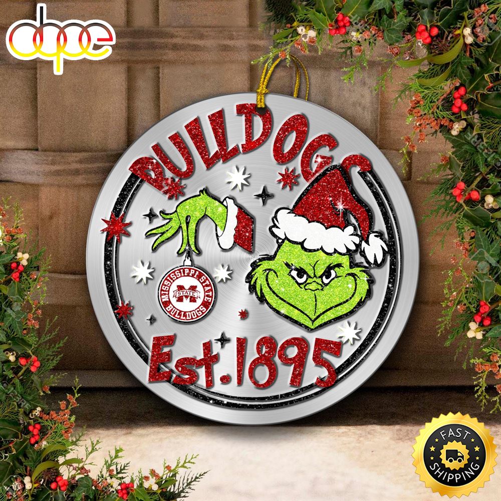 Mississippi State Bulldogs Grinch Circle Ornaments Christmas Ntt0d8