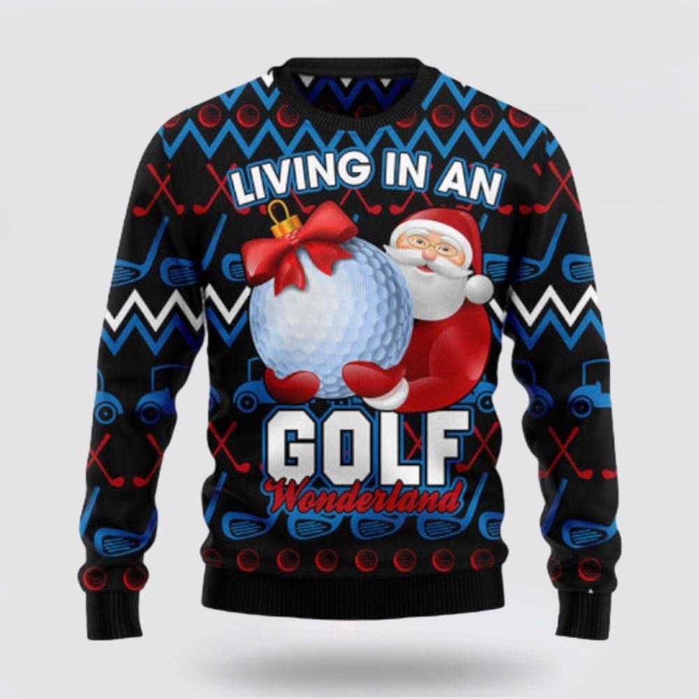 Santa Clause Golf Wonderland Ugly Sweater Funny Santa Sweaters 1 Tee Xpevkt.jpg