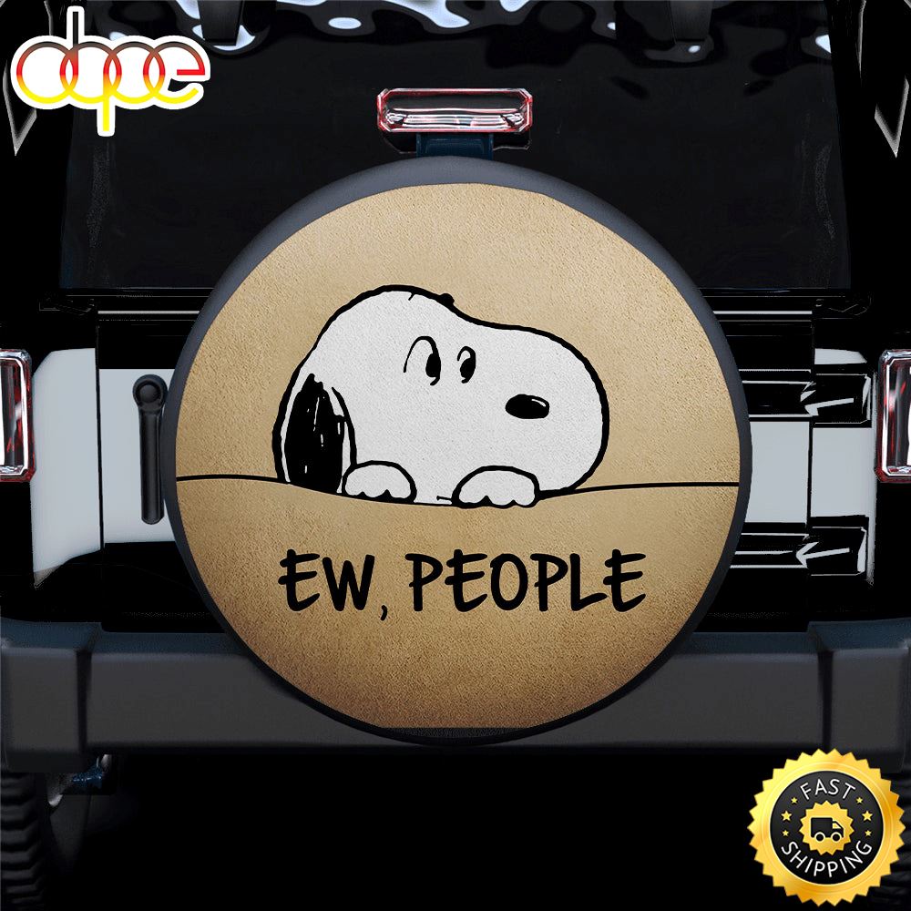 Snoopy Ew People Funny Jeep Car Spare Tire Covers Gift For Campers Zlvobg