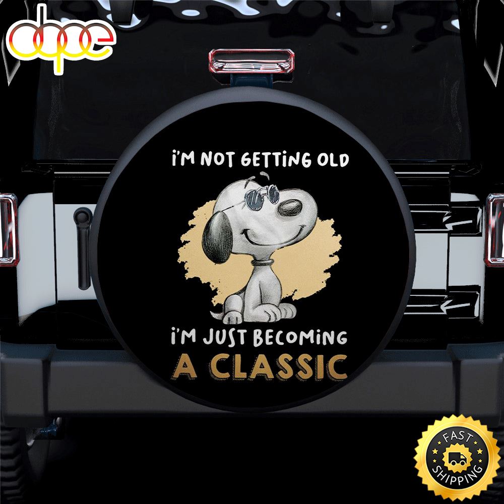 Snoopy I M Just Becoming A Classic Car Spare Tire Covers Gift For Campers Rjooik