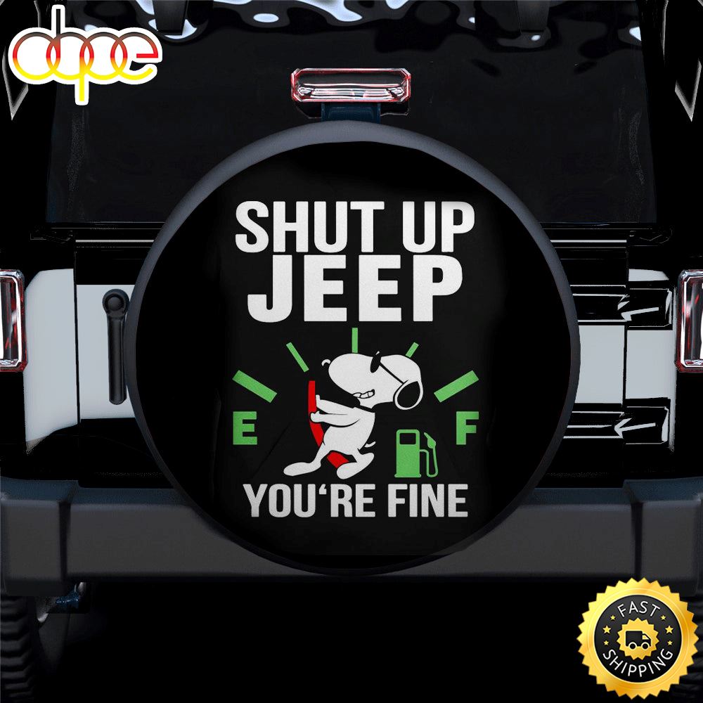 Snoopy Shut Up Funny Jeep Car Spare Tire Covers Gift For Campers Jsb2jw