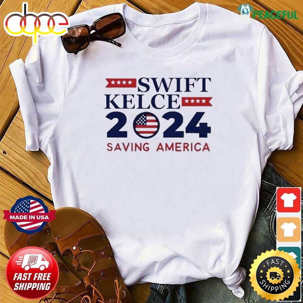 Taylor Kelce 2024 Saving America Shirt