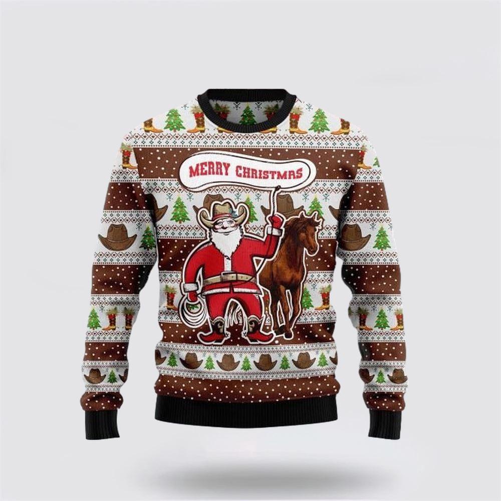 Ugly Cowboy Santa Claus And Horse Merry Christmas Sweater 1 Sweater E7qxb4.jpg