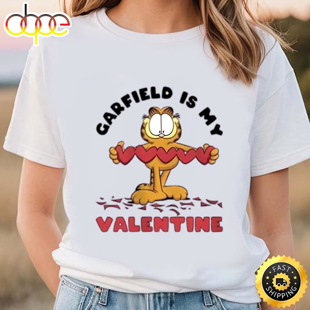 Garfield Is My Valentine Shirt