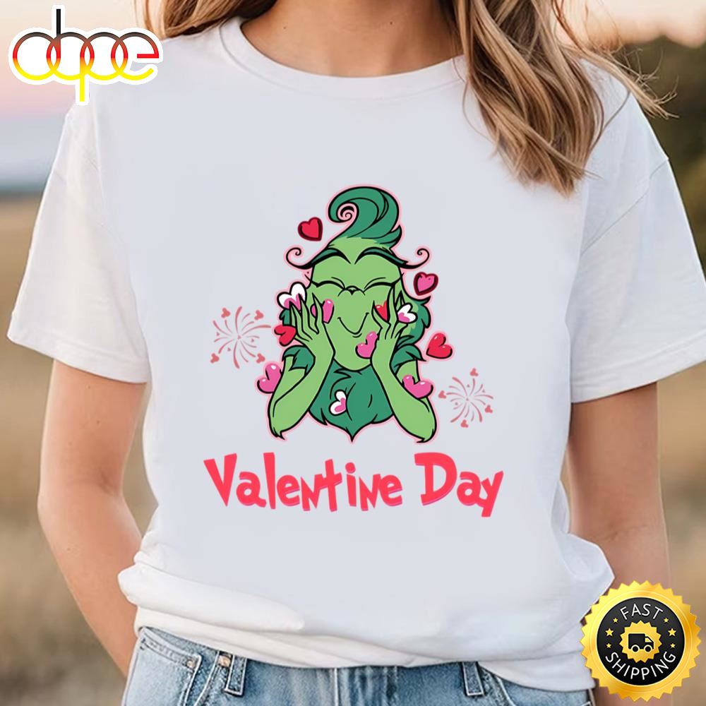 Grinch’s Valentine Day Shirt Gift For Lover