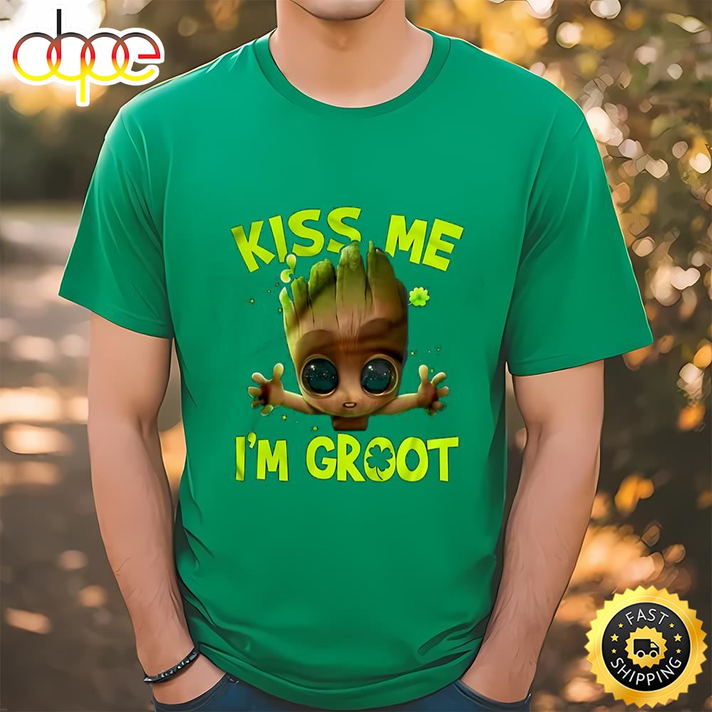 Kiss Me I’m Groot St Patrick’s Day T Shirts T Shirt