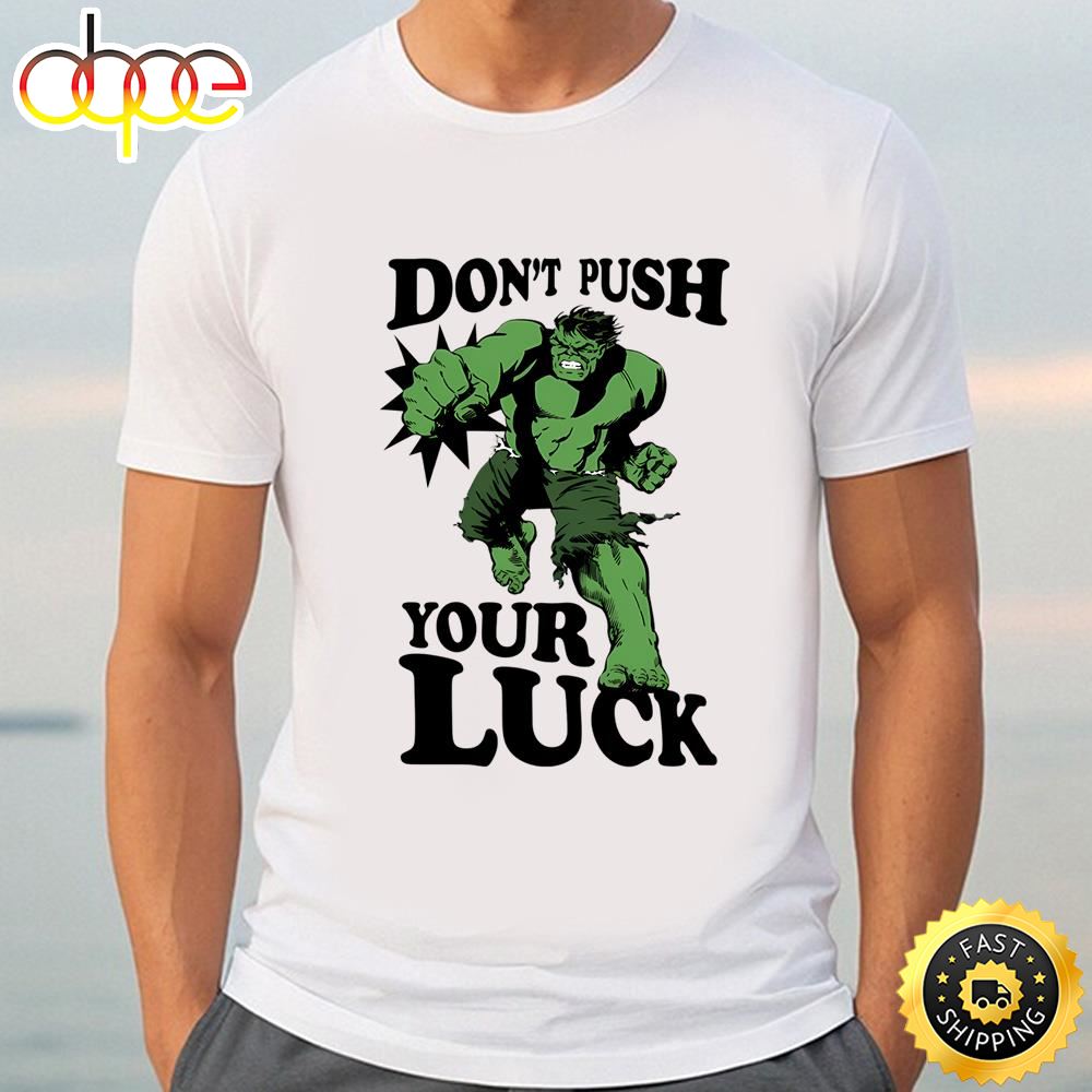 Marvel St. Patrick’s Day The Hulk Don’t Push Your Luck Shirt Tshirt