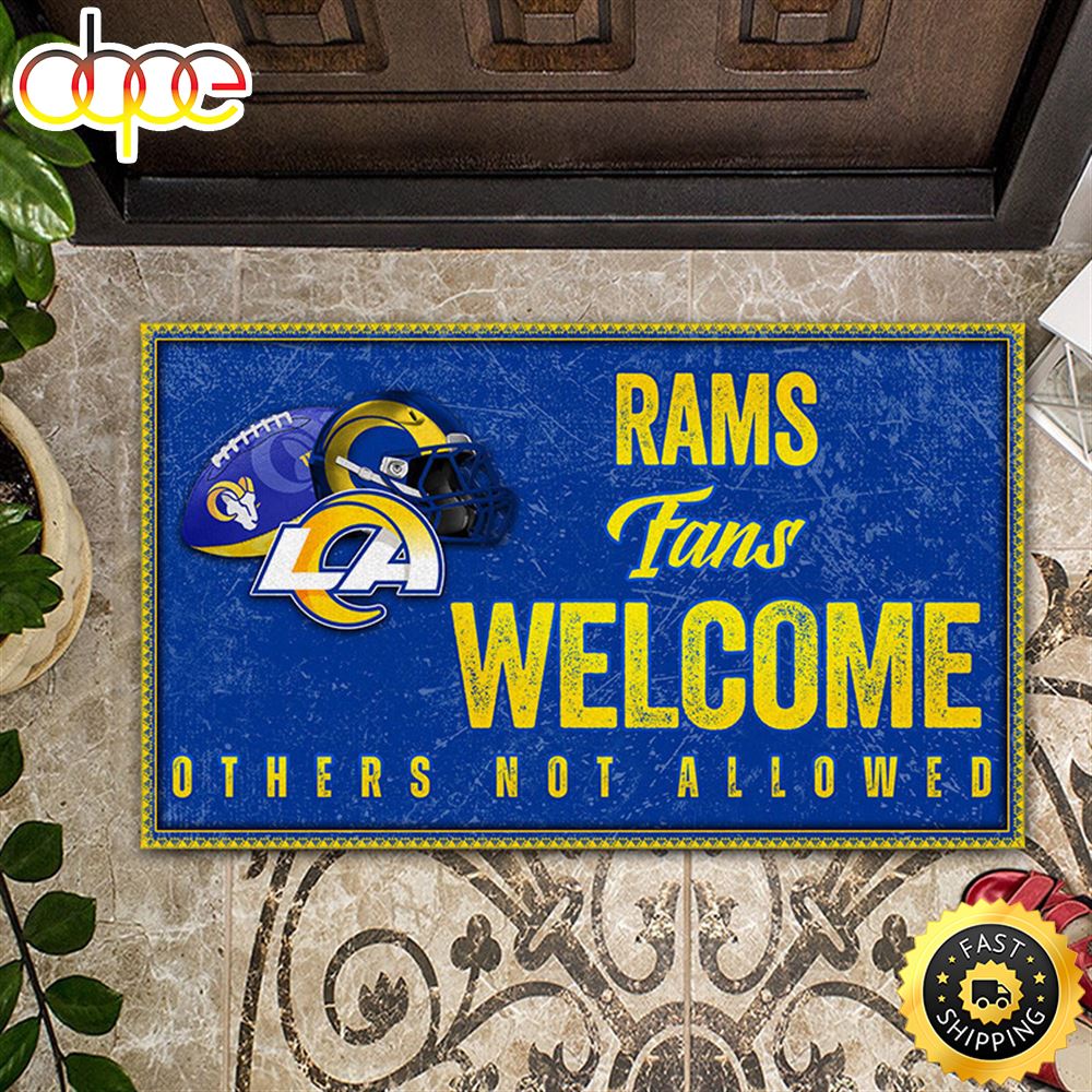NFL Los Angeles Rams Fans Welcome Others Not Allowed All Over Print 3d Doormats Ow2lam.jpg