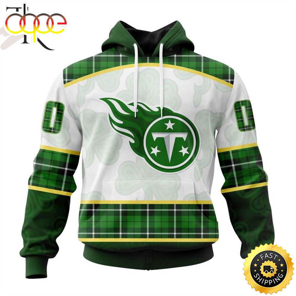 NFL Tennessee Titans Special Design For St. Patrick Day Hoodie