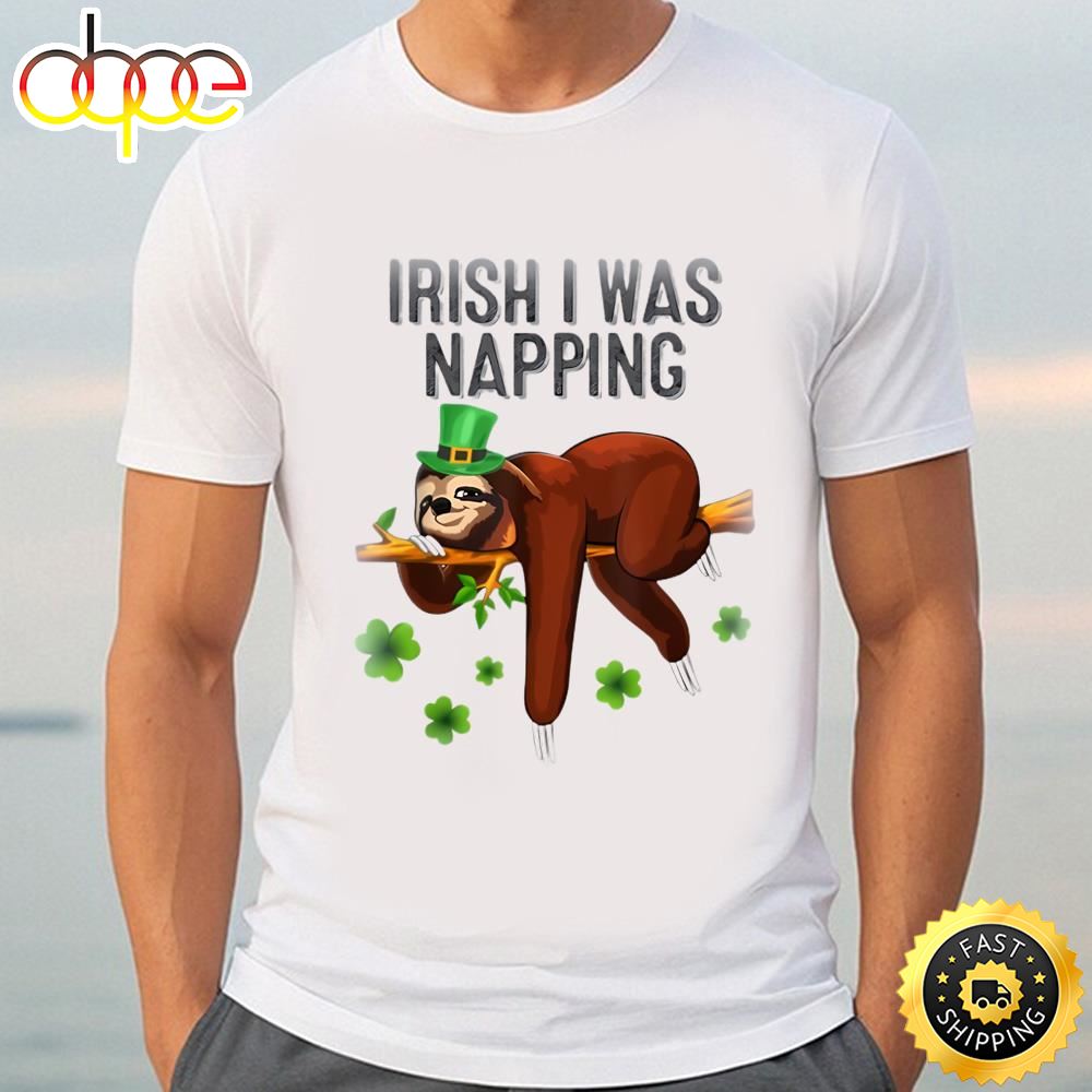 Official Funny Sloth Irish I Was Napping Patricks Day T Shirt Tee
