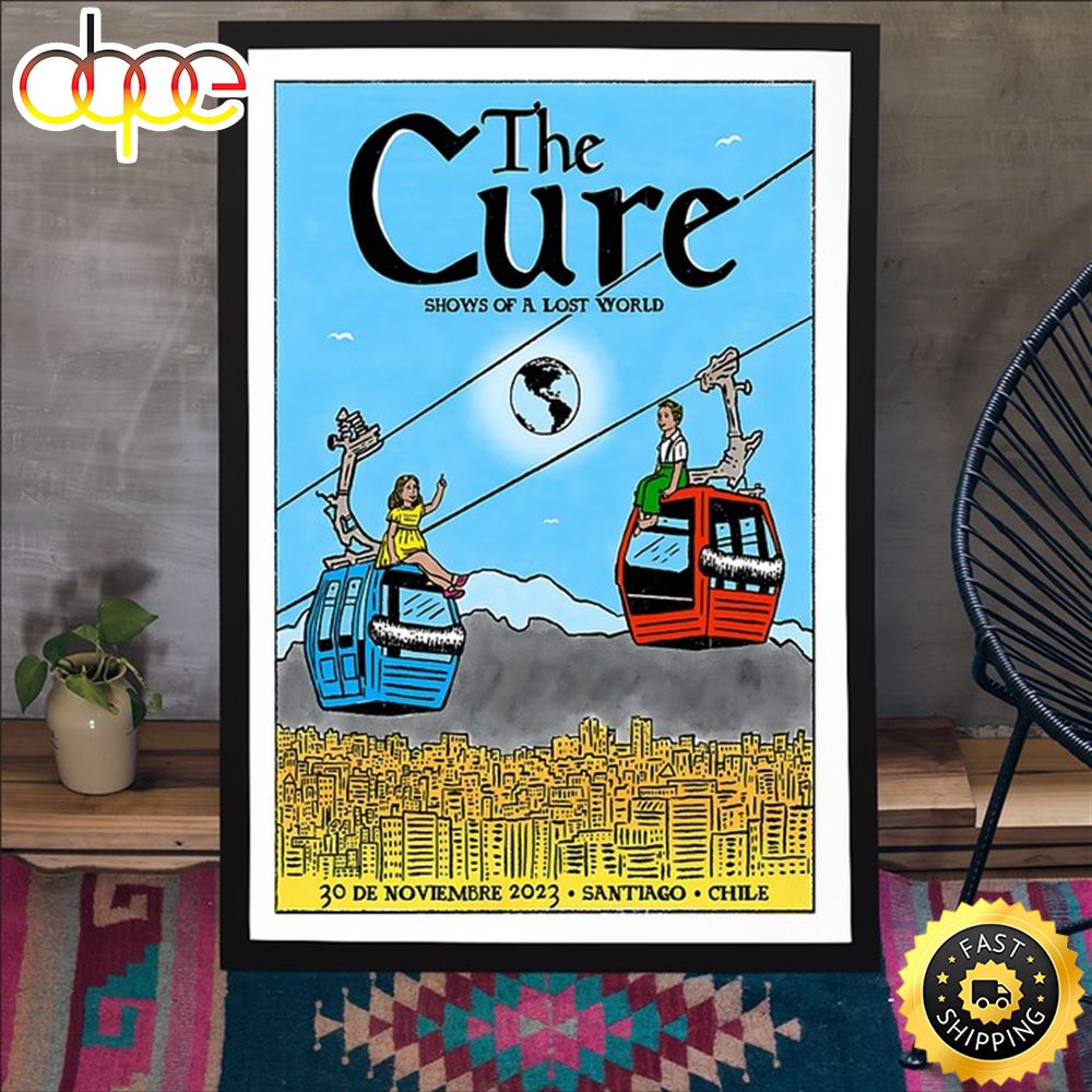 The Cure Shows Of A Lost World 30 November 2023 Santiago, Chile Poster