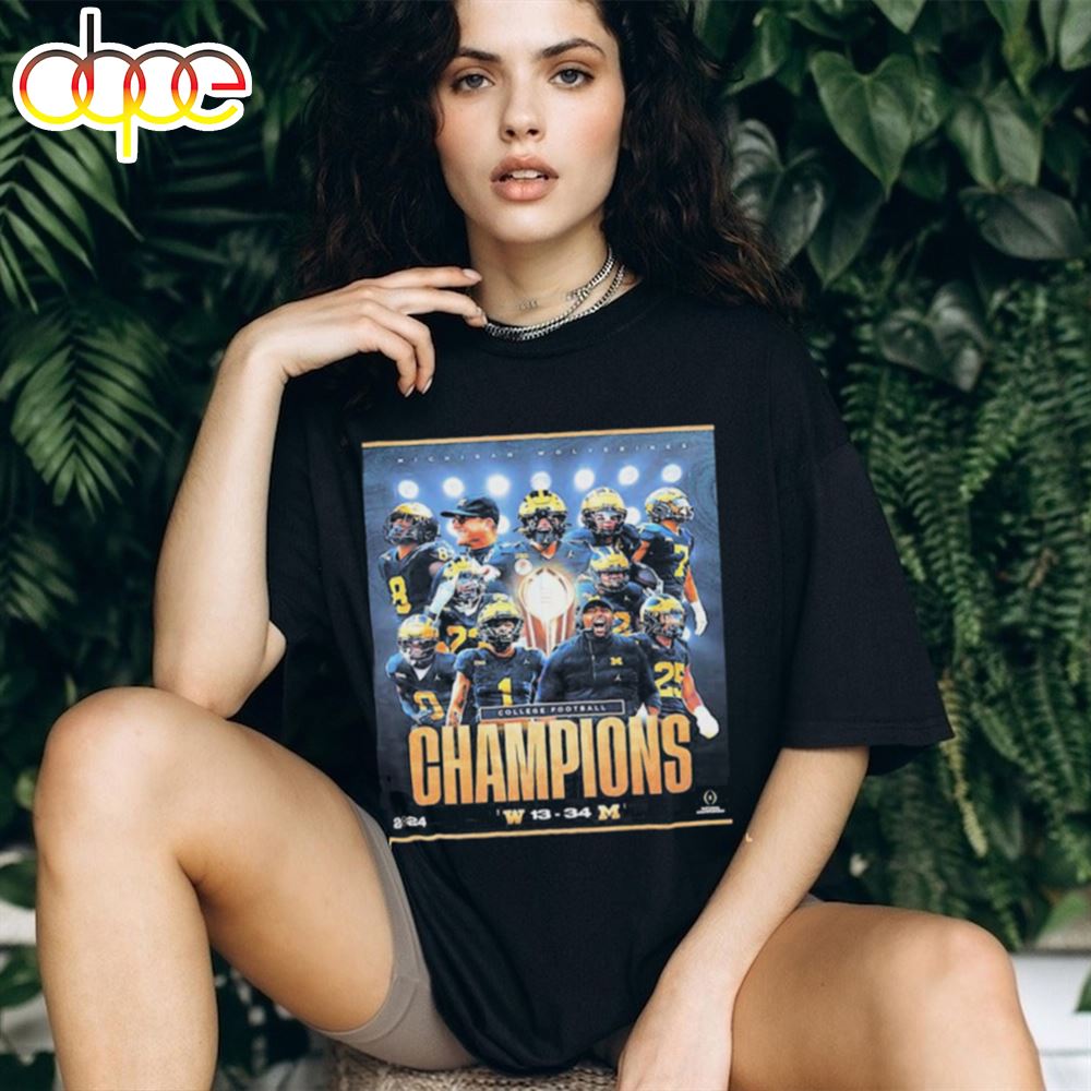2024 Cfp National Champions Are The Michigan Wolverines Football Shirt