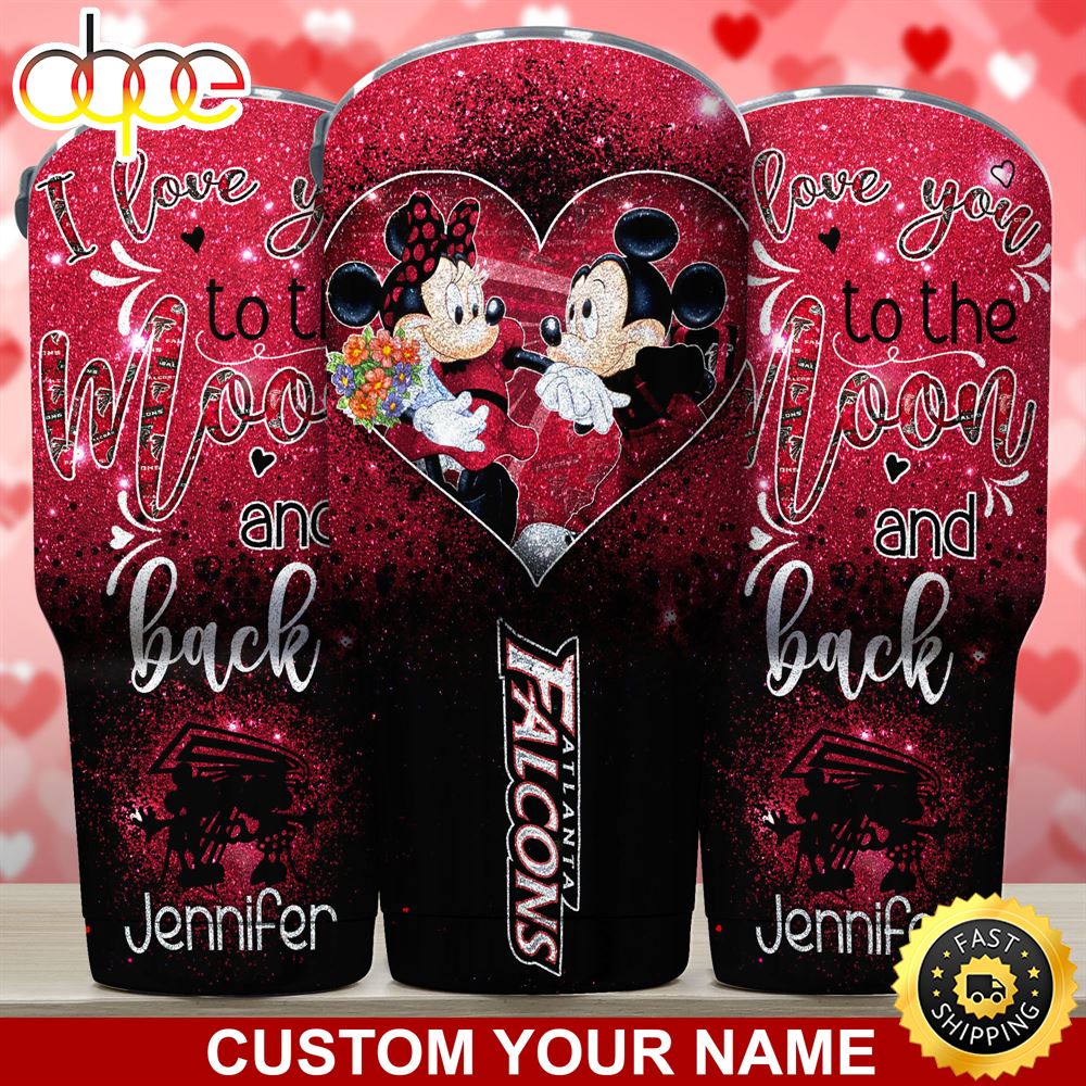 Atlanta Falcons NFL Custom Tumbler Love You To The Moon And Back For This