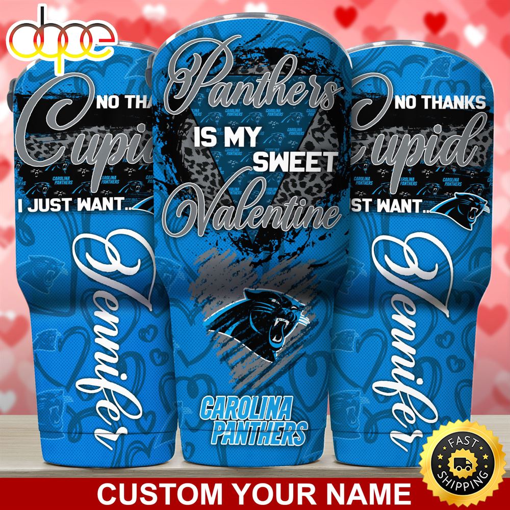 Carolina Panthers NFL Custom Tumbler You Are My Sweet