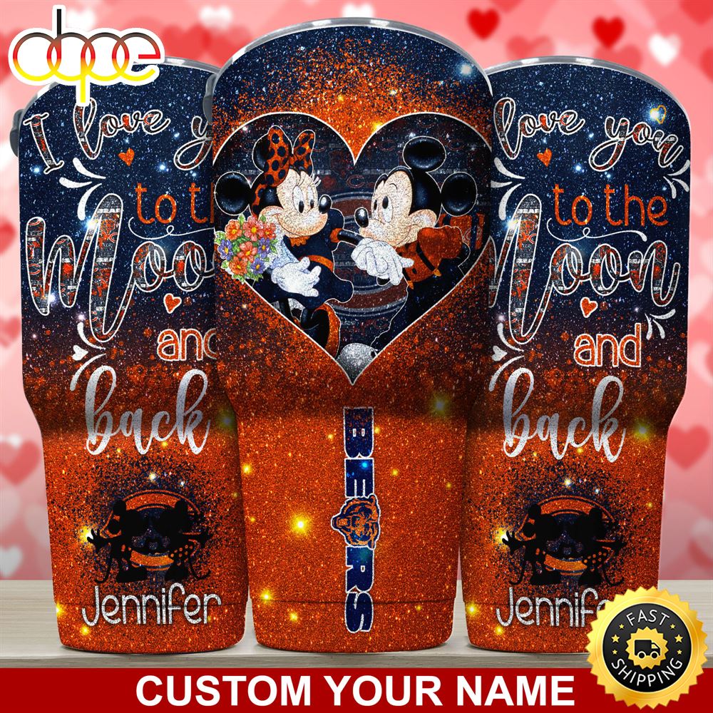 Chicago Bears NFL Custom Tumbler Love You To The Moon And Back For This