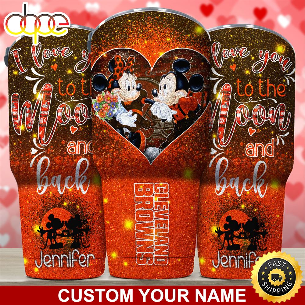 Cleveland Browns NFL Custom Tumbler Love You To The Moon And Back For This