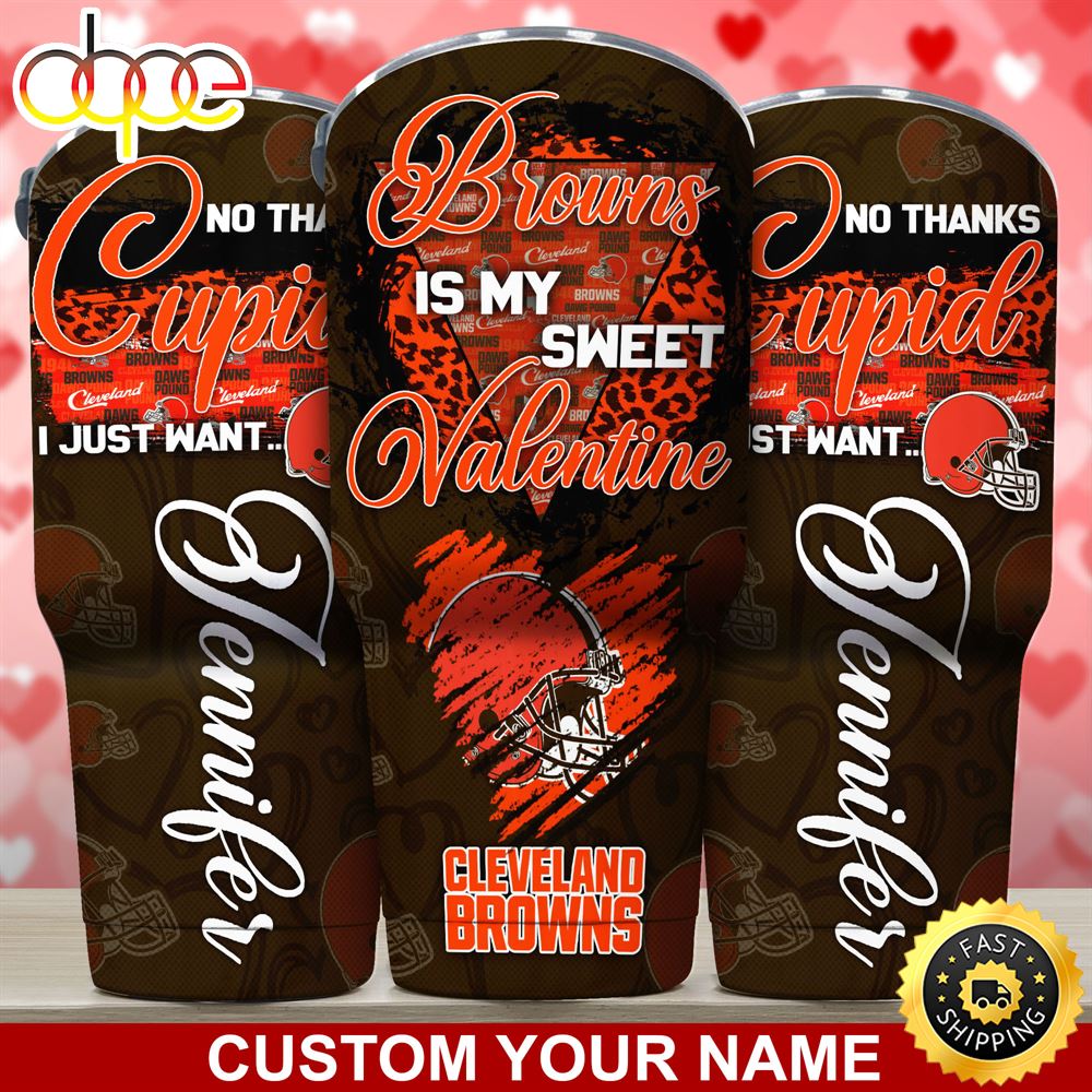 Cleveland Browns NFL Custom Tumbler You Are My Sweet