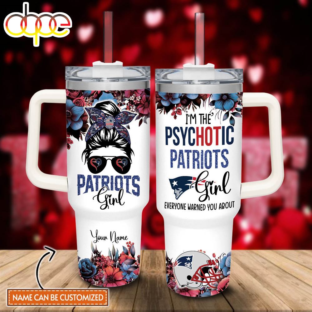 Custom Name Im The Psychotic Patriots Girl Flower Pattern 40oz Stainless Steel Tumbler With Handle And Straw Lid