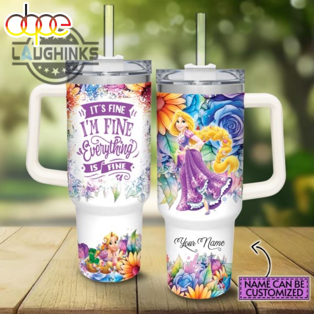 Custom Name Its Fine Im Fine Rapunzel Princess Colorful Flower Pattern 40Oz Stainless Steel Tumbler With Handle And Straw Lid 40 Oz Stanley Travel Cups