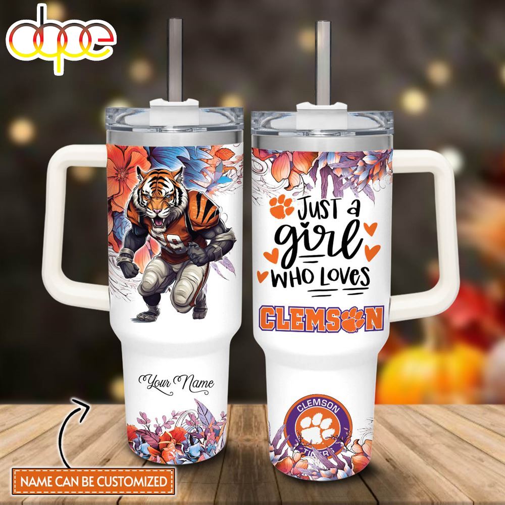 Custom Name Just A Girl Loves Clemson Tigers Mascot Flower Pattern 40oz Stainless Steel Tumbler With Handle And Straw Lid