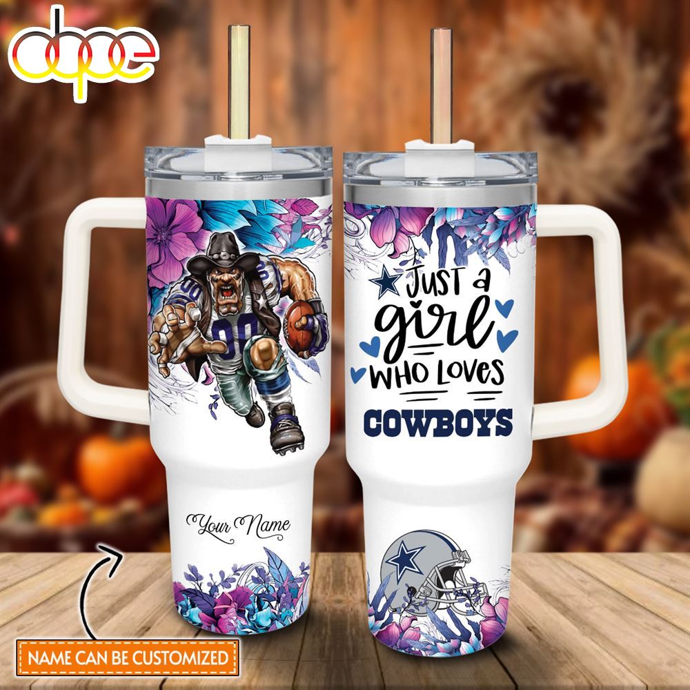 Custom Name Just A Girl Loves Cowboys Mascot Flower Pattern 40oz Stainless Steel Tumbler With Handle And Straw Lid