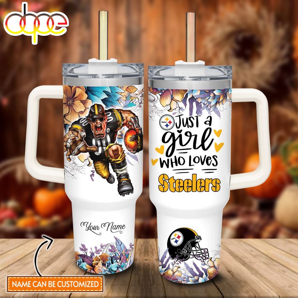 Custom Name Just A Girl Loves Steelers Mascot Flower Pattern 40oz Stainless Steel Tumbler With Handle And Straw Lid