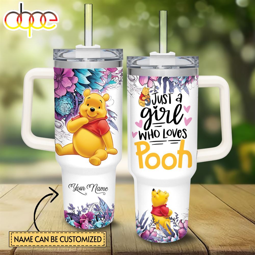 Custom Name Just A Girl Loves Winnie The Pooh Flower Pattern 40oz Tumbler With Handle And Straw Lid