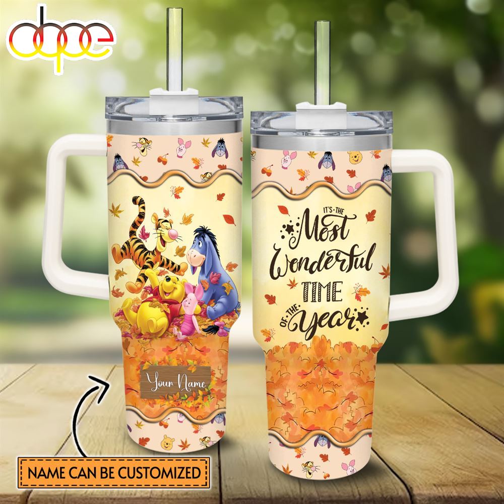 Custom Name Winnie The Pooh Most Wonderful Time Fall Leaf Pattern 40oz Stainless Steel Tumbler With Handle And Straw Lid