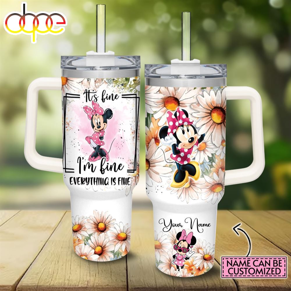 Disney Custom Name Everything Is Fine Minnie Mouse Daisy Flower Pattern 40oz Stainless Steel Tumbler