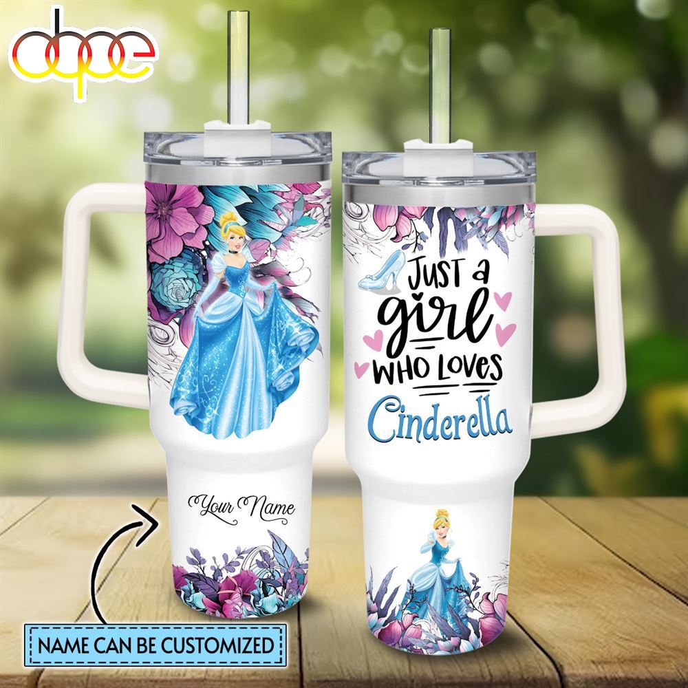 Disney Custom Name Just A Girl Loves Cinderella Princess Flower Pattern 40oz Tumbler