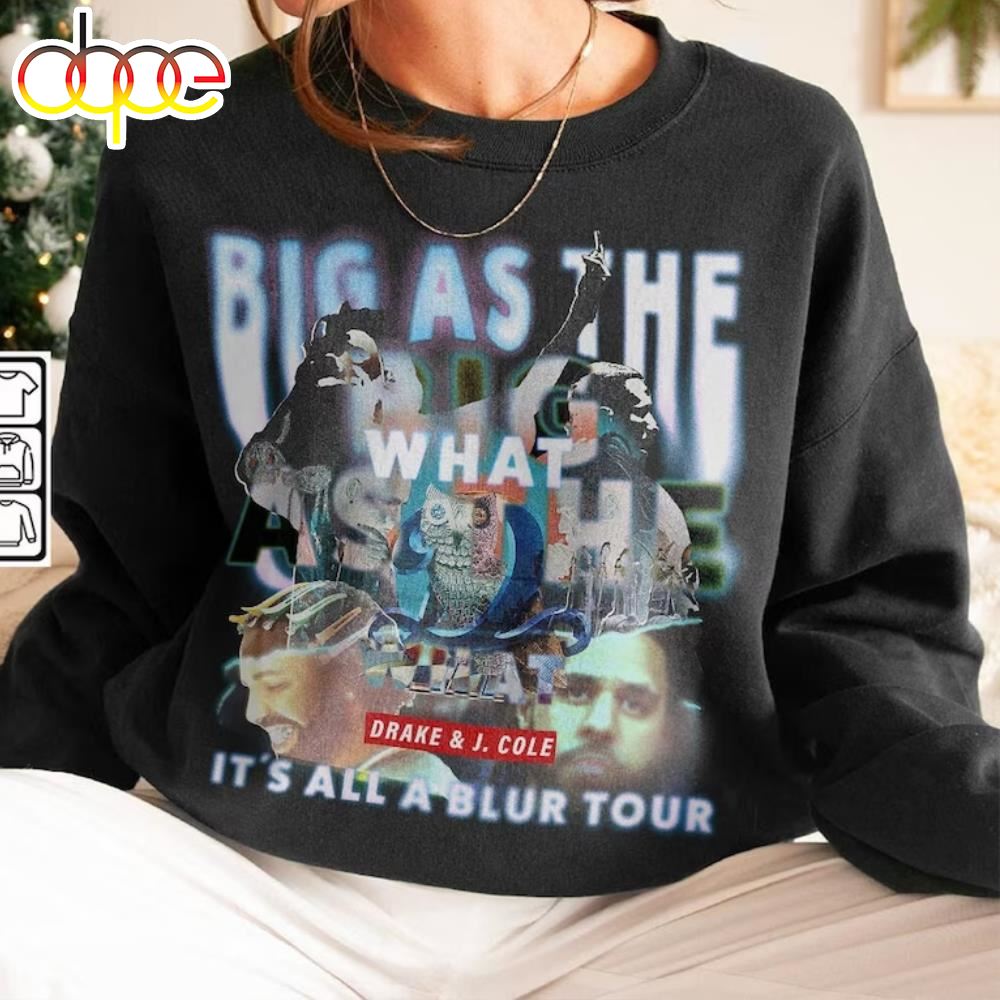 Drake J Cole Big As The What Tour 90s Shirt Collage Rapper Vintage Its All Blur Tour Shirt 2024