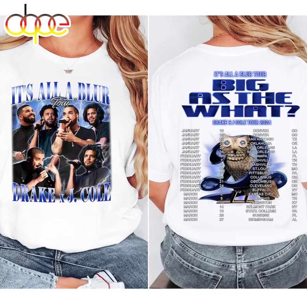 Drake J Cole Its All Blur Tour 2024 T Shirt