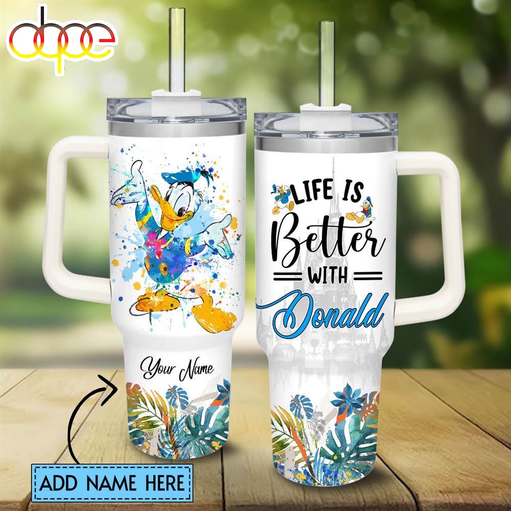 Life Is Better With Donald Duck 40oz Tumbler with Handle and Straw Lid