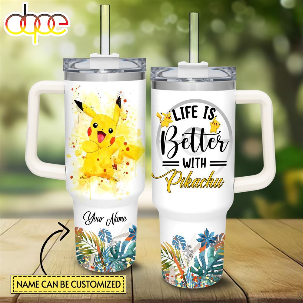 Life Is Better With Pikachu 40oz Tumbler With Handle And Straw Lid