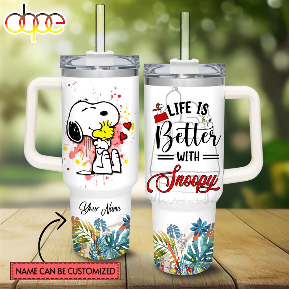 Life Is Better With Snoopy 40oz Tumbler With Handle And Straw Lid