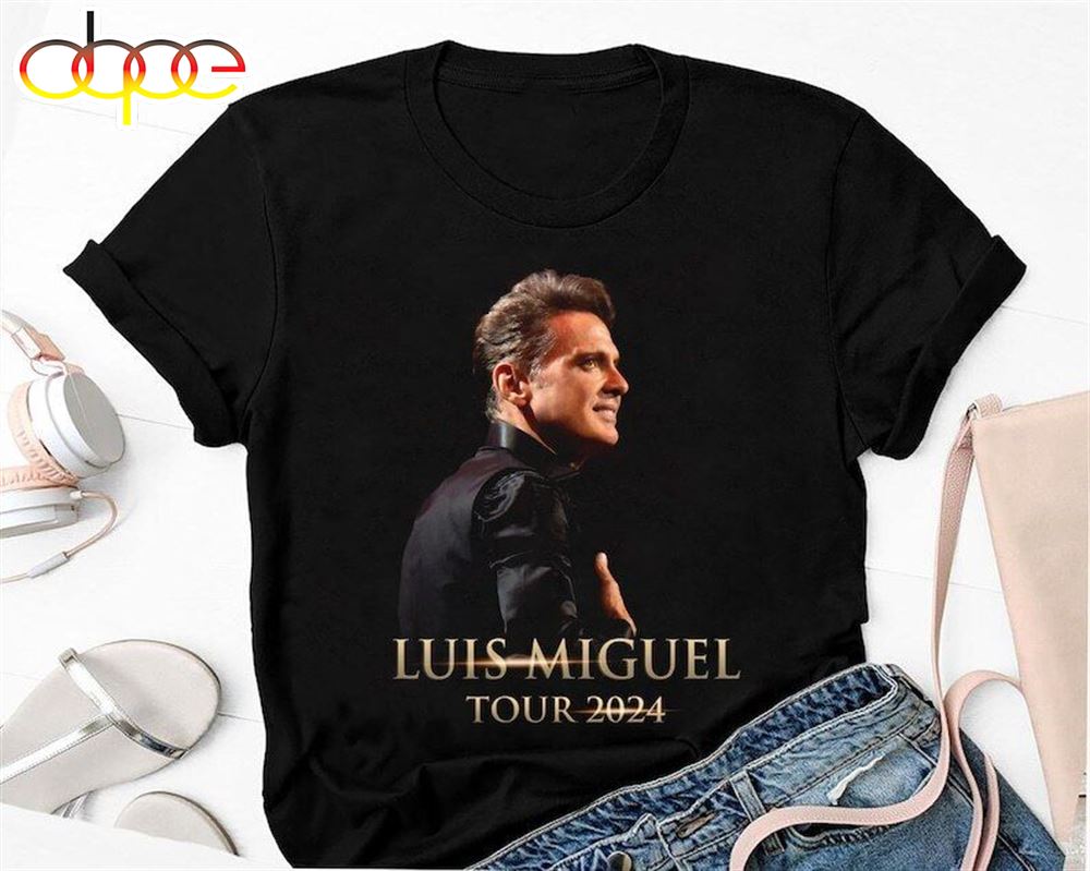Luis Miguel Tour 2024 Shirt Luis Miguel Concert Luis Miguel Fan Gift Shirt