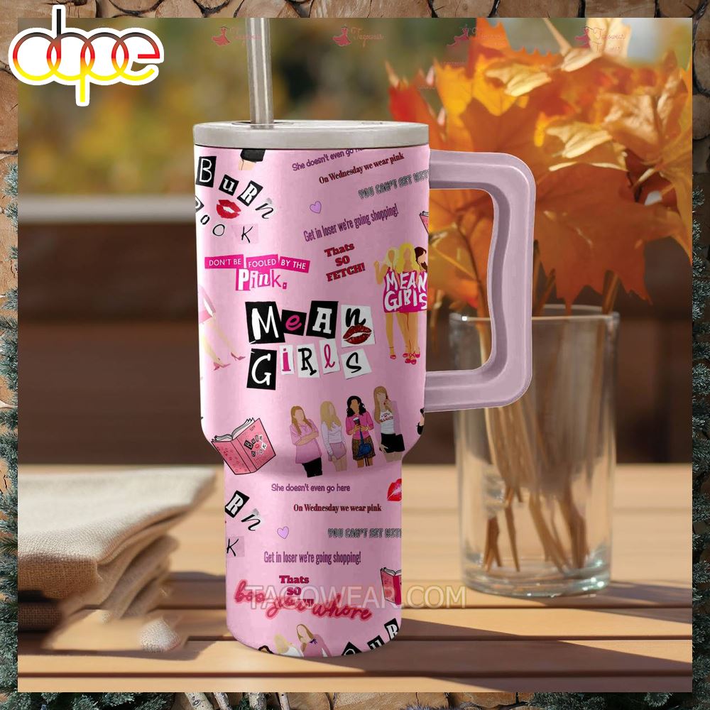 Mean Girls 40oz Tumbler With Handle