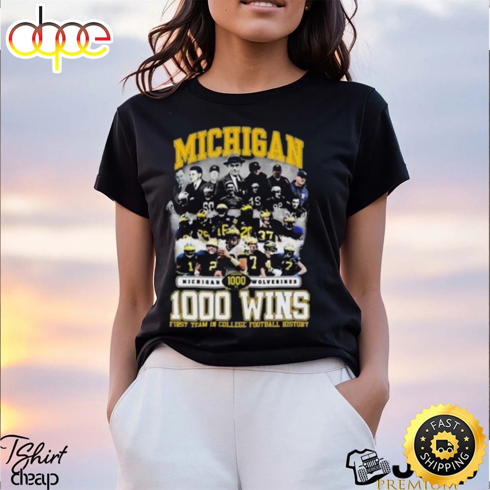 Michigan Wolverines Football 1000 Wins First Team In College Football History T Shirt Skcxop.jpg
