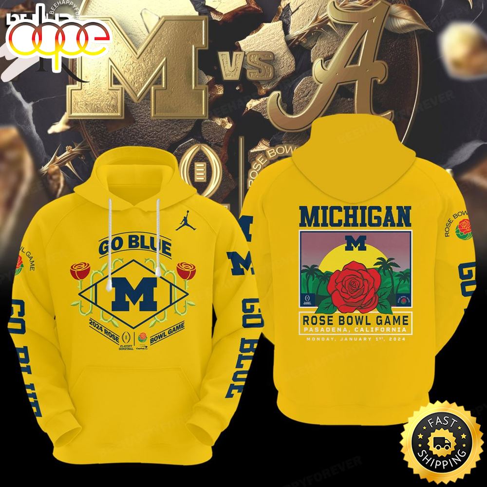 Michigan Wolverines Playoff Semifinal 2024 Rose Bowl Game Hoodie T Shirt