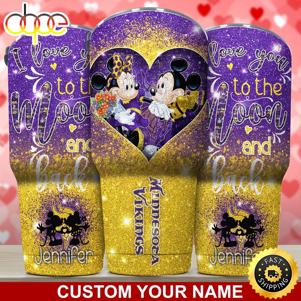 Minnesota Vikings NFL Custom Tumbler Love You To The Moon And Back For This