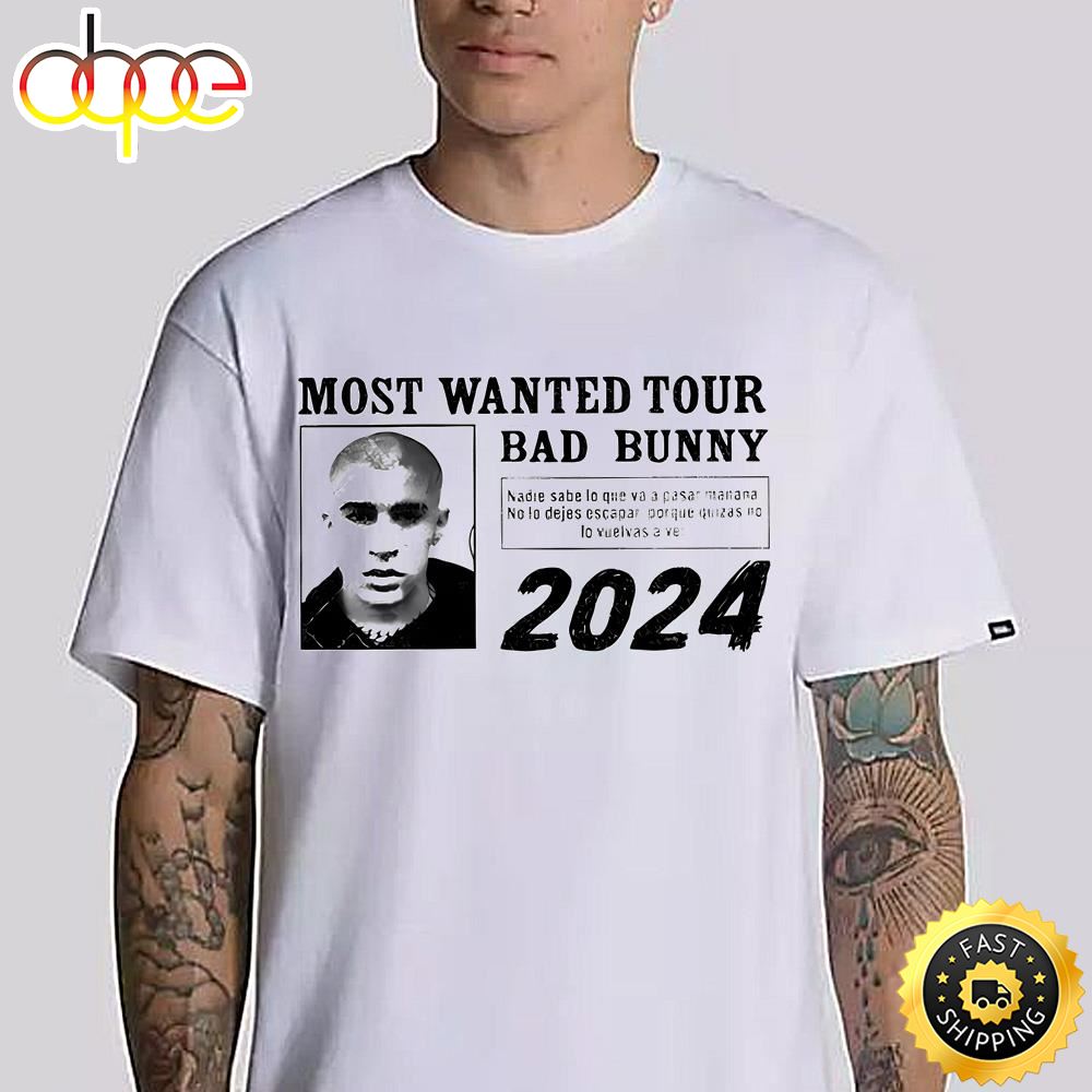 Most Wanted Tour New Bad Bunny 2024 T Shirt