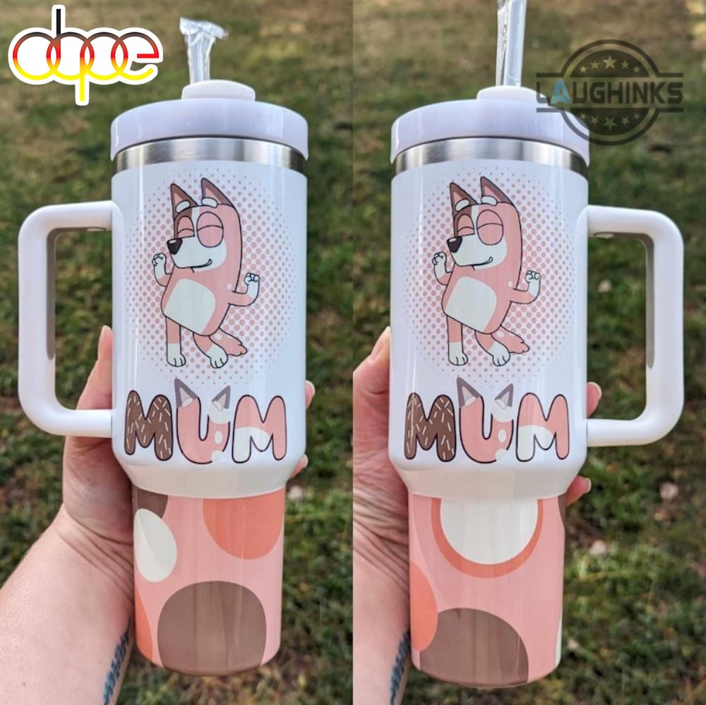 Mum From Bluey Stanley Tumbler Dupe 40 Oz Bluey Mum 40Oz Stainless Steel Tumblers Bandit Heeler Chilli Travel Cups Gift For Moms Mothers Day