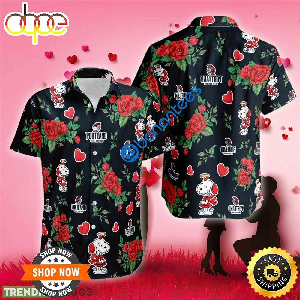 NBA Portland Trail Blazers Snoopy Cute Valentines Day Hawaiian Shirt Gift Fans Z3aadw.jpg