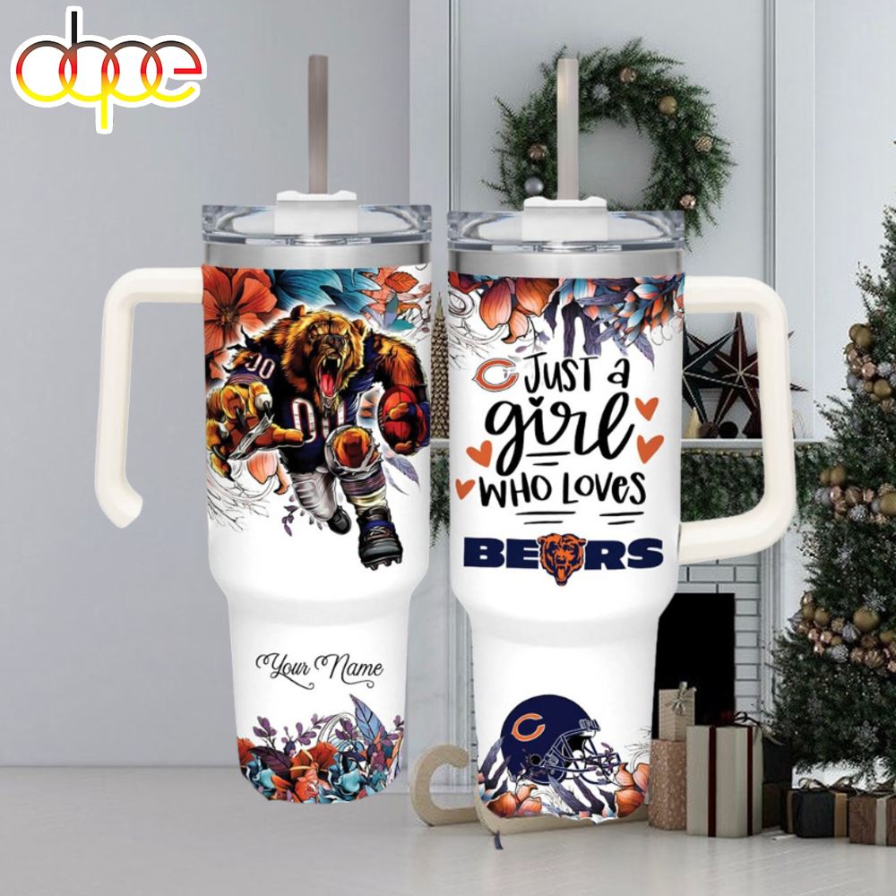 NFL Just A Girl Who Loves Bears Customized 40 Oz Tumbler 1
